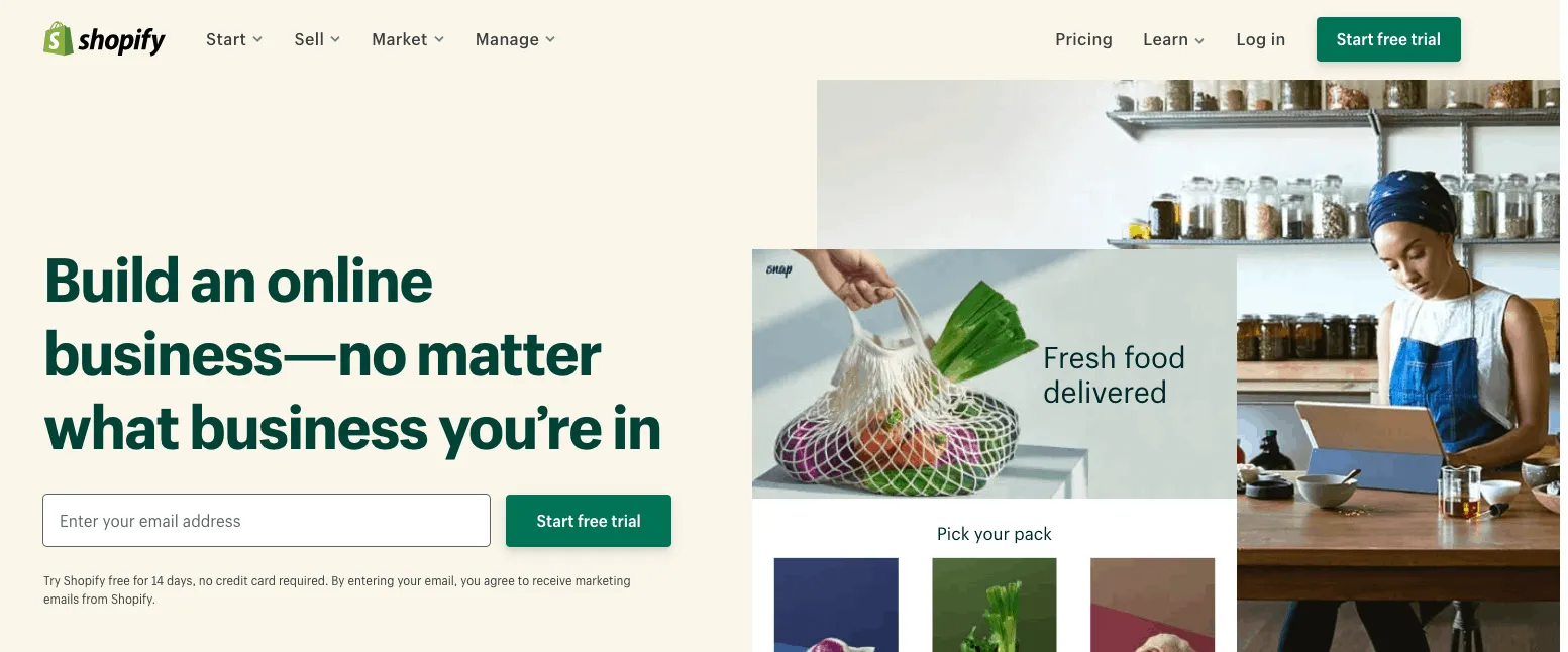 The Shopify homepage headed build an online business, no matter what business you're in, with an email sign-up and free trial button