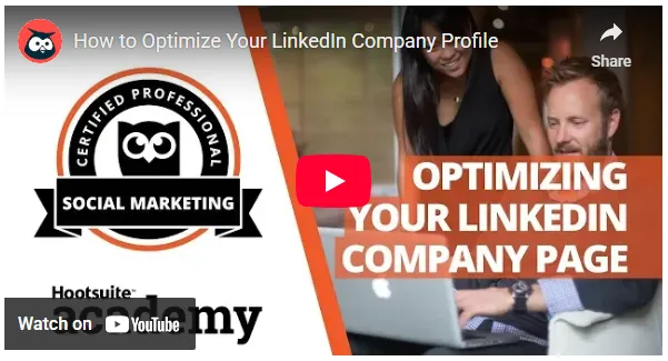 YouTube thumbnail for a Hootsuite Academy video on optimizing your LinkedIn company page